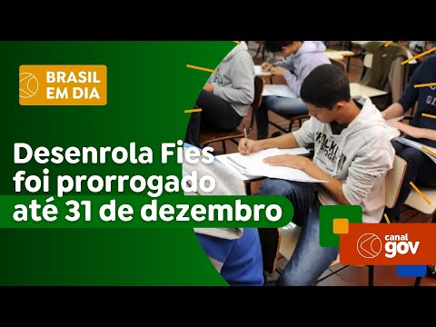 Desenrola Fies é prorrogado até 31 de dezembro