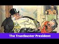 Trusts and Roosevelt's Reforms