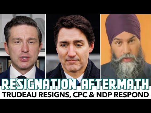 Trudeau Resigns, CPC & NDP Respond