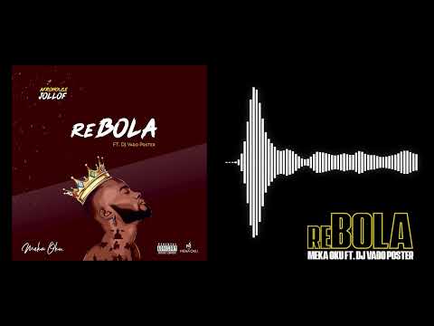 Meka Oku - reBOLA feat. DJ Vado Poster