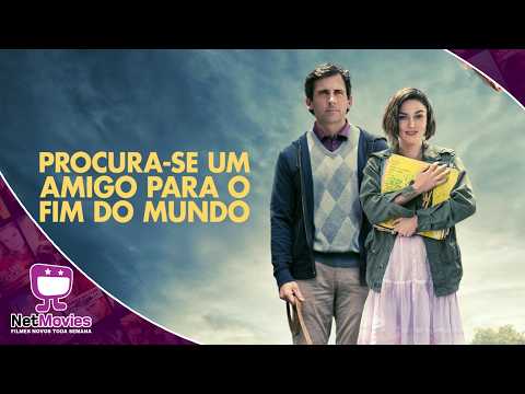 Quando o Fim Está Perto, o Coração Fala Mais Alto?  | Procura-se um Amigo para o Fim do Mundo