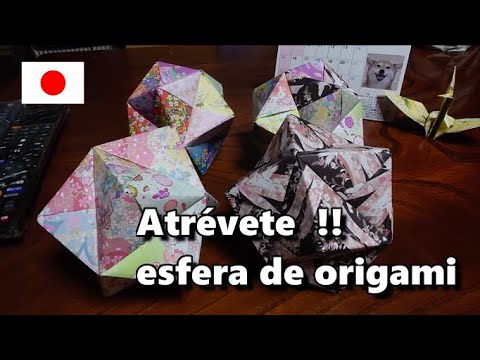 Atrévete  !!esfera de origami