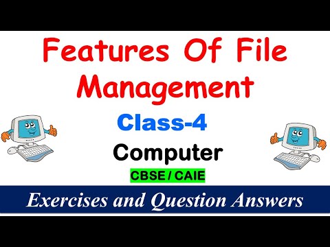 Features Of File Management | Class - 4 | EXERCISES | Question and Answers | CAIE / CBSE