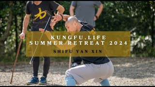 KungFu.Life - Summer Retreat  - Shaolin Weapon Dharma Cane & Five Animal Qi Gong with Shifu Yan Xin