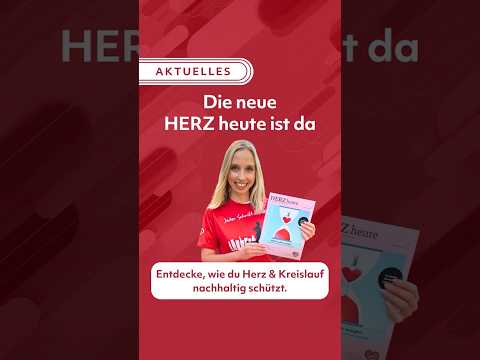 📖 Die neue HERZ heute (3/25) ist da! 🫀✨