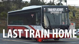 Last Train Home - Episode 61