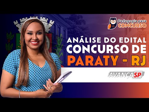 Concurso Paraty RJ Confira a Análise do Edital | Pedagogia para Concurso