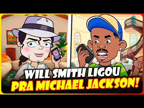 WILL SMITH LIGOU PRA MICHAEL JACKSON! | Animação