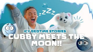 CUBBY MEETS THE MOON! || Icy Bedtime Stories