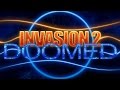 Video for Invasion 2: Doomed