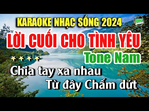 Karaoke Lời Cuối Cho Tình Yêu Tone Nam Dễ Hát | Nhạc Sống Minh Công