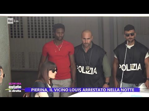 Pierina, perché è stato arrestato Louis - Estate in diretta 16/07/2024