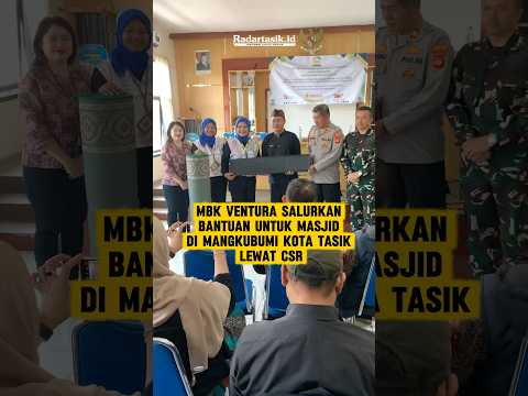 MBK Ventura Salurkan Bantuan Untuk Masjid di Mangkubumi Kota Tasikmalaya Lewat CSR #radartasikid