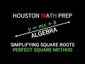 Simplifying Square Roots with Perfect Squares