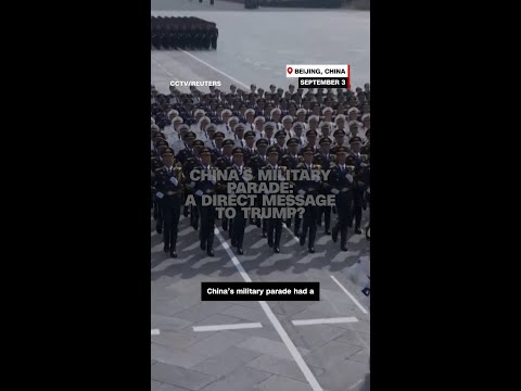 China’s military parade: A direct message to Trump?