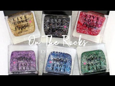 ✨ Live Love Polish "On The Rocks" Collection ✨