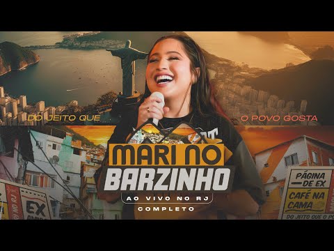 Mari Fernandez - Mari No Barzinho (Ao Vivo No RJ) - Completo