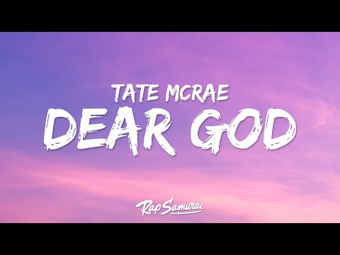 Tate McRae - Dear God (Lyrics) "take his kiss right out of my brain"