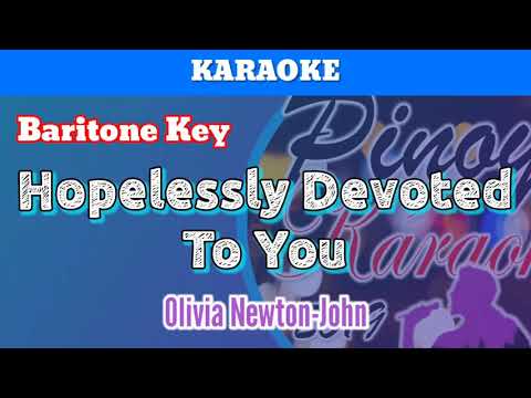 Hopelessly Devoted To You by Olivia Newton-John