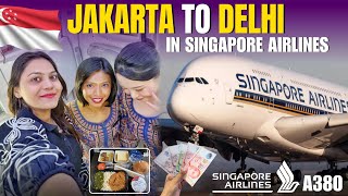 Jakarta to Delhi in Singapore Airlines Airbus A380 😍Unlimited food || Indian Girl in Indonesia 🇮🇩