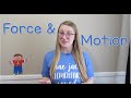 Exploring Force and Motion Concepts