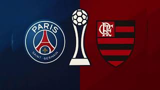 PARIS SAINT GERMAIN vs CR FLAMENGO