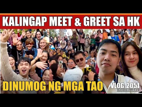 KALINGAP MEET & GREET SA HONGKONG DINUMOG NG MGA OFW | PATI BASHERS NAKISAYA?