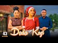 DADA WA KAZI Full Episode [ 43 ]