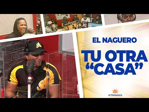 TU OTRA CASA - El Naguero