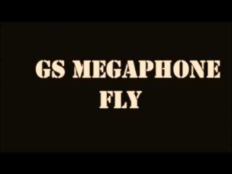 Fly de Gs Megaphone Letra y Video