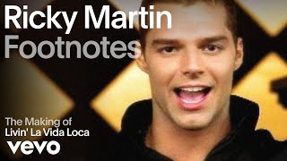 Ricky Martin - The Making of 'Livin' La Vida Loca' (Vevo Footnotes)