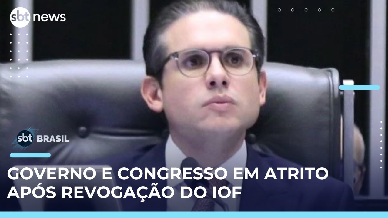 Revogação do decreto do IOF gera atrito entre Governo e Congresso | SBTBrasil
