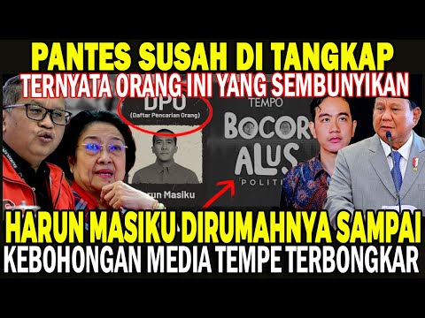 GEMPAR ! TIM PRABOWO-GIBRAN BERHASIL UNGKAP KEBERADAAN HARUN MASIKU & K3B0H0NG4N MEDIA T3MP0 !