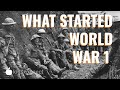 Exploring the Causes of World War 1