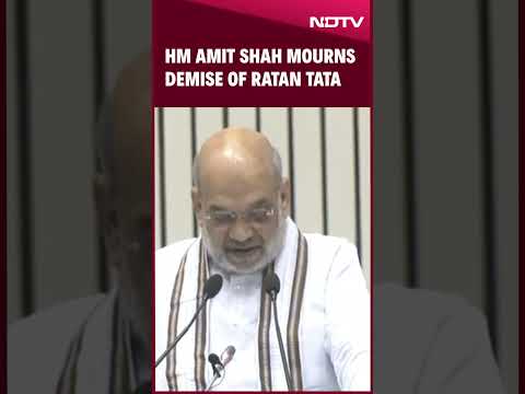 Ratan Tata | “His Legacy Will Show Path Of Progress…”: HM Amit Shah Mourns Demise Of Ratan Tata