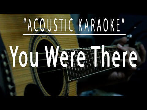 You were there – Southern sons (Acoustic karaoke)