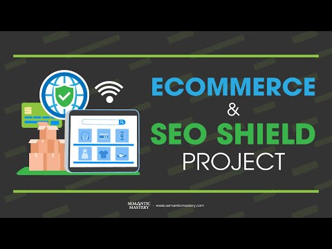 Ecommerce & SEO Shield Project