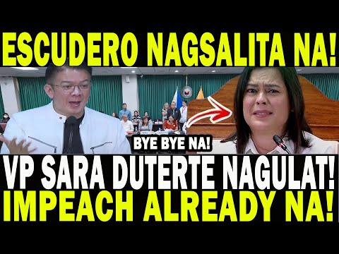 ESCUDERO NAGSALITA! VP SARA DUTERTE NAGULAT! BYE BYE NA! IMPEACH ALREADY NA! KAKAPASOK LANG!