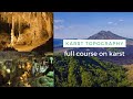 Karst Regions and Their Features