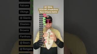 MY REAL New Orleans Saints 2026 Record Predictions