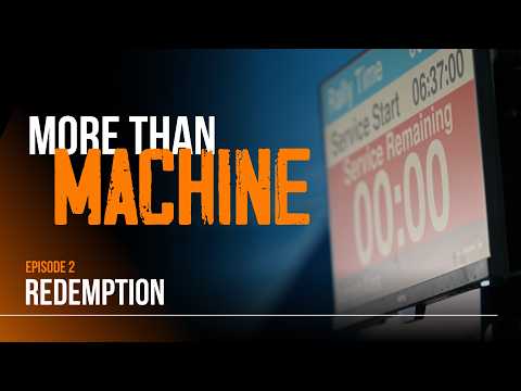 More than Machine: Redemption