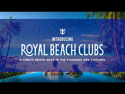 Introducing Royal Beach Club Collection: Ultimate Beach Days in Paradise Island and Cozumel
