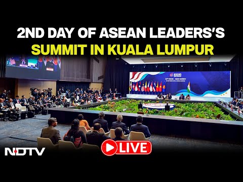 ASEAN Summit Updates LIVE | 2nd Day of ASEAN Leaders’ Summit in Kuala Lumpur, Malaysia
