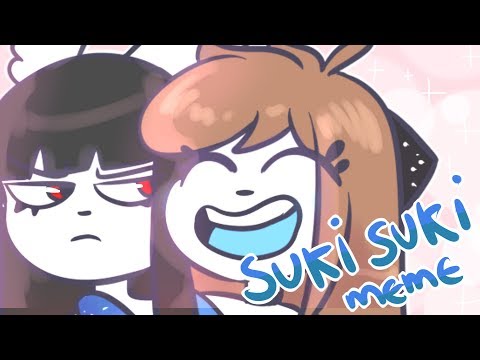 SUKI SUKI - meme