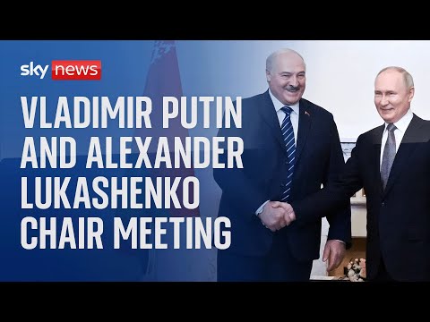 Watch live: Russian Pres Vladimir Putin and Belarusian Pres Alexander Lukashenko chair meeting