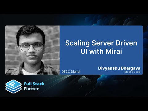 Divyanshu Bhargava: Scaling server driven UI with Mirai