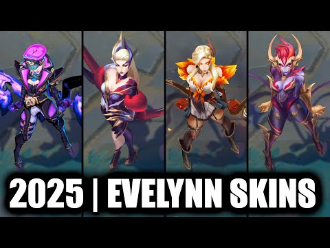 ALL EVELYNN SKINS SPOTLIGHT 2025 | League of Legends