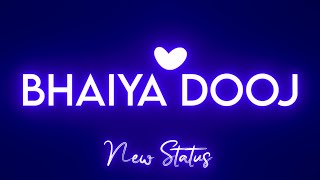 Bhai kah kr bulana🌹❤️|| saare jahan ki khushiyan|| Bhai dooj status || bhaiya dauj status
