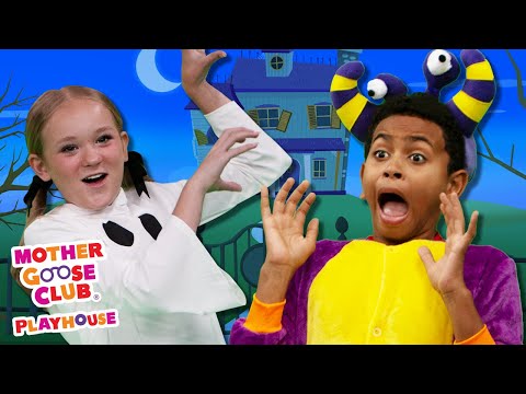 A Ghost and a Monster + More | Mother Goose Club Playhouse Songs & Nursery Rhymes