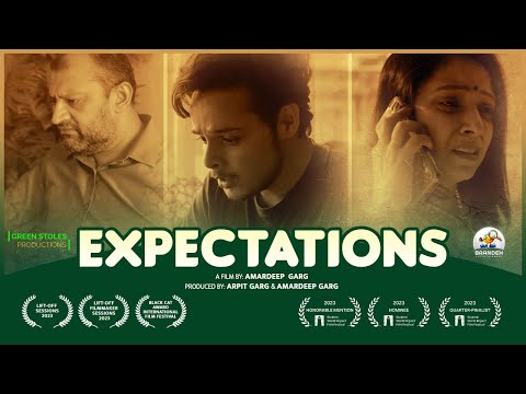 Award Winning Short Film - Expectations | Amardeep Garg | Brandex Entertainment
